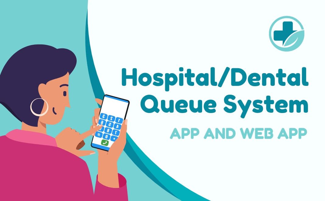 Hospital/Dental Queue System